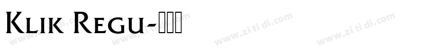 Klik Regu字体转换